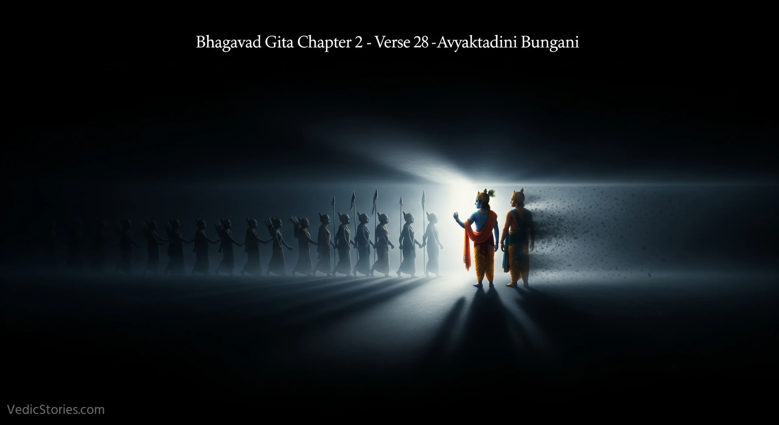 Bhagavad Gita Chapter 2 – Verse 28 – Avyaktadini Bhutani scaled Vedic Stories